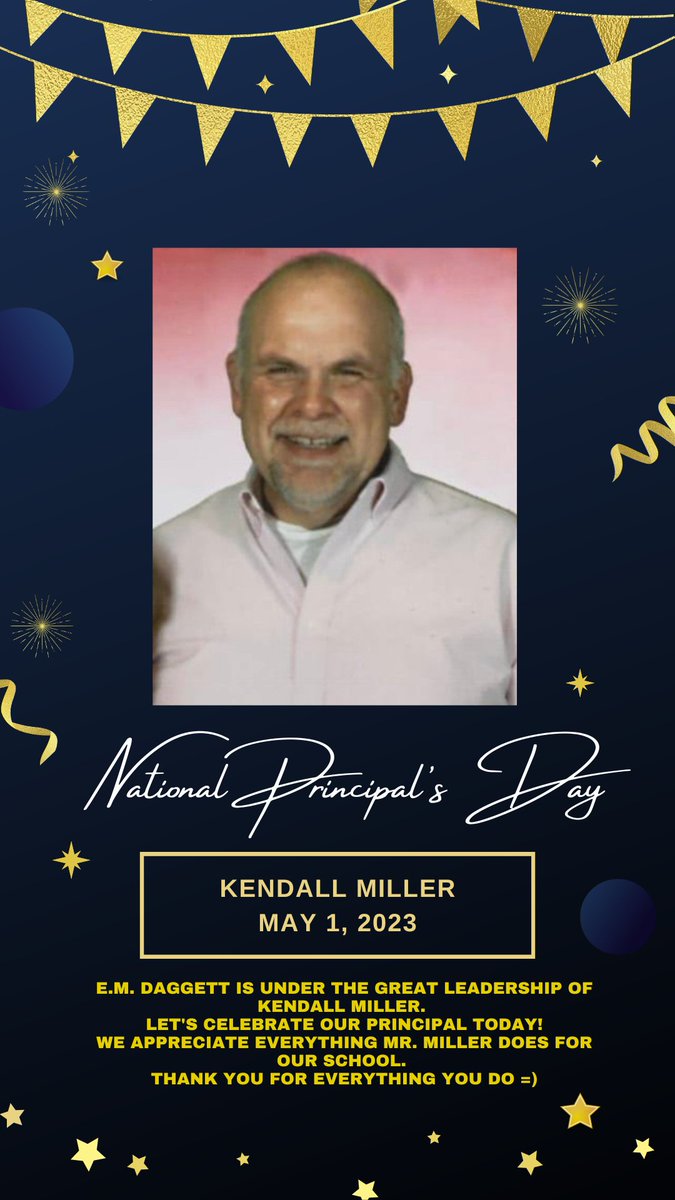 EMDaggettFWISD's tweet photo. Please help us in recognizing and celebrating E.M. Daggett's School Principal, Mr. Miller! 🤗
Today is National Principal's Day and Daggett is lucky to have you! 😄
@mrmillertx @MsJenRamirez @jillbalzer https://t.co/ws48fAkfwq
