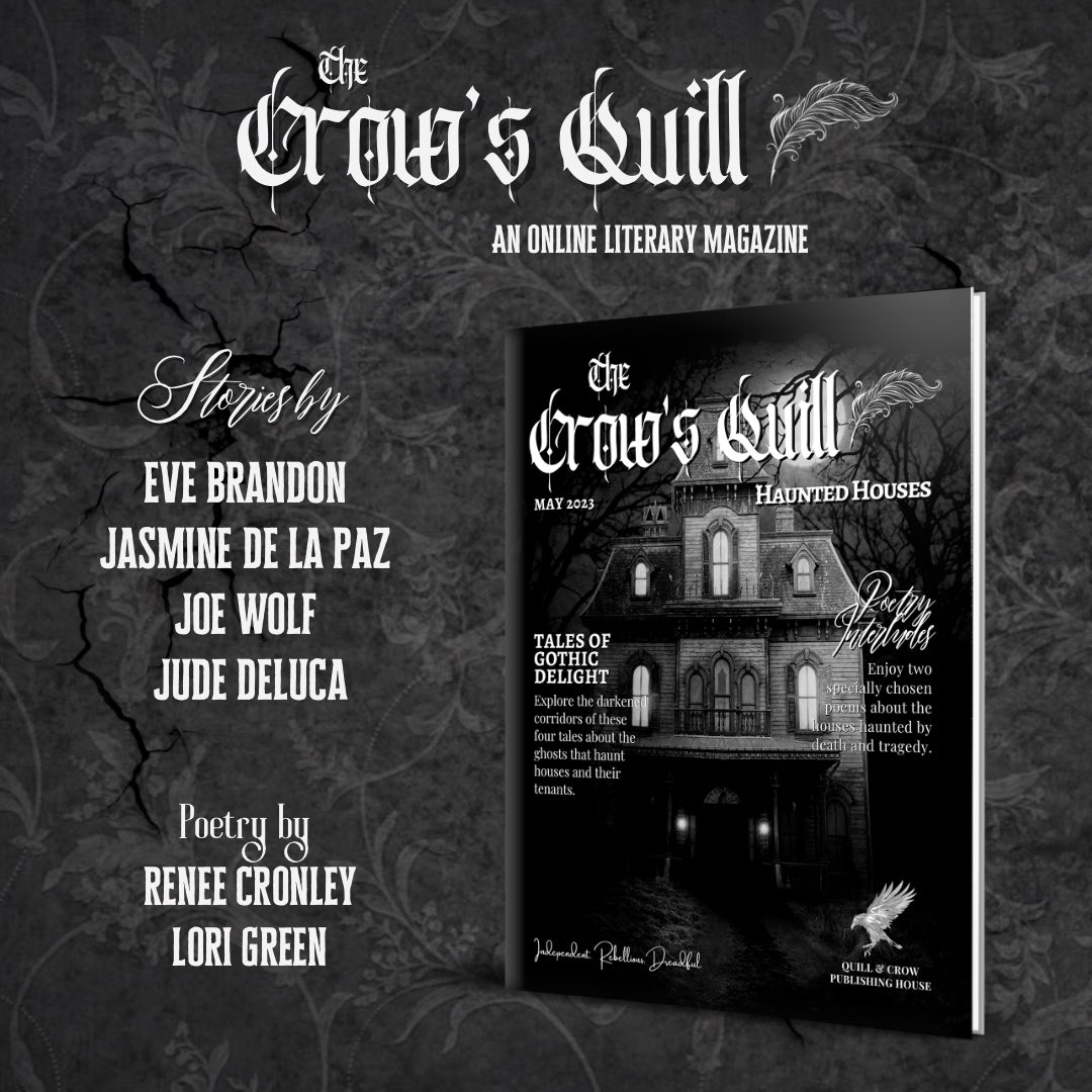 QuillandCrow's tweet photo. May’s Issue of The Crow’s Quill 🪶 is here! Head on over to our website to read four haunting stories and poems, all for free: https://t.co/A0bBTMVwt0 https://t.co/WzNJ0ENEC0