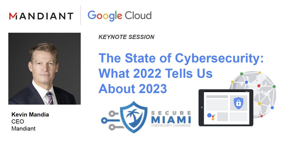 Mandiant CEO Kevin Mandia will be discussing “The State of CyberSecurity - What 2022 Tells Us About 2023” at Secure Miami on May 4th at 3:50pm ET.
Register to attend here: mndt.info/3Nh16H0

#CloudSecurity #Cybersecurity #ThreatLandscape #GoogleforGov