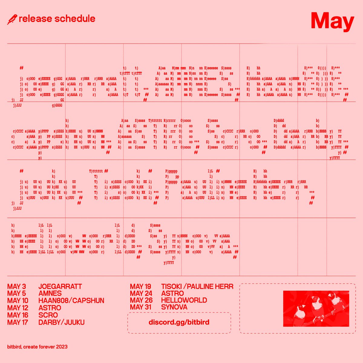 bitbird (@bitbird) on Twitter photo MAY SCHEDULE π <a href="/joegarrattmusic/">joe</a>, <a href="/itsamnes/">AMNES</a>, <a href="/Haan_808/">Haan808</a> & <a href="/capshun/">CAPSAMA</a>, <a href="/projectastro_io/">ASTRO</a>, <a href="/SCRObaby/">scro</a>, <a href="/darbysounds/">Darbyπ₯</a> & <a href="/juuku__/">ππͺπͺπ πͺ</a>, <a href="/tisoki/">TISOKI</a> & <a href="/paulineherr/">Pauline Herr</a>, <a href="/helloworldbeats/">helloworld</a>, and @synovamusic π€π MAY SCHEDULE π <a href="/joegarrattmusic/">joe</a>, <a href="/itsamnes/">AMNES</a>, <a href="/Haan_808/">Haan808</a> & <a href="/capshun/">CAPSAMA</a>, <a href="/projectastro_io/">ASTRO</a>, <a href="/SCRObaby/">scro</a>, <a href="/darbysounds/">Darbyπ₯</a> & <a href="/juuku__/">ππͺπͺπ πͺ</a>, <a href="/tisoki/">TISOKI</a> & <a href="/paulineherr/">Pauline Herr</a>, <a href="/helloworldbeats/">helloworld</a>, and @synovamusic π€π