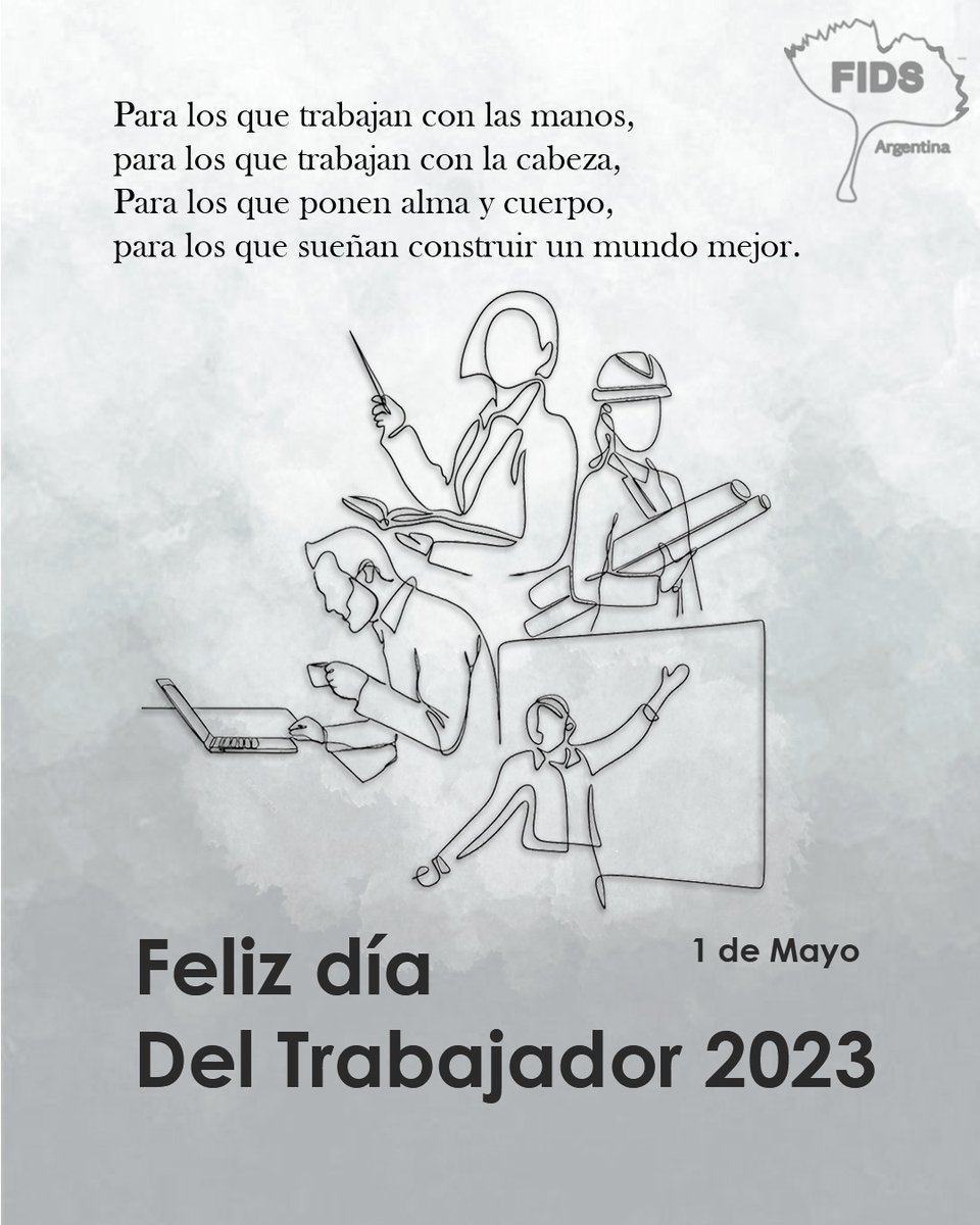 fidsargentina's tweet photo. El equipo de Fundación Iniciativas de Desarrollo Sostenible Argentina, @fidsargentina , les desea un ¡Feliz día del Trabajador! https://t.co/7SzaWUUkRf