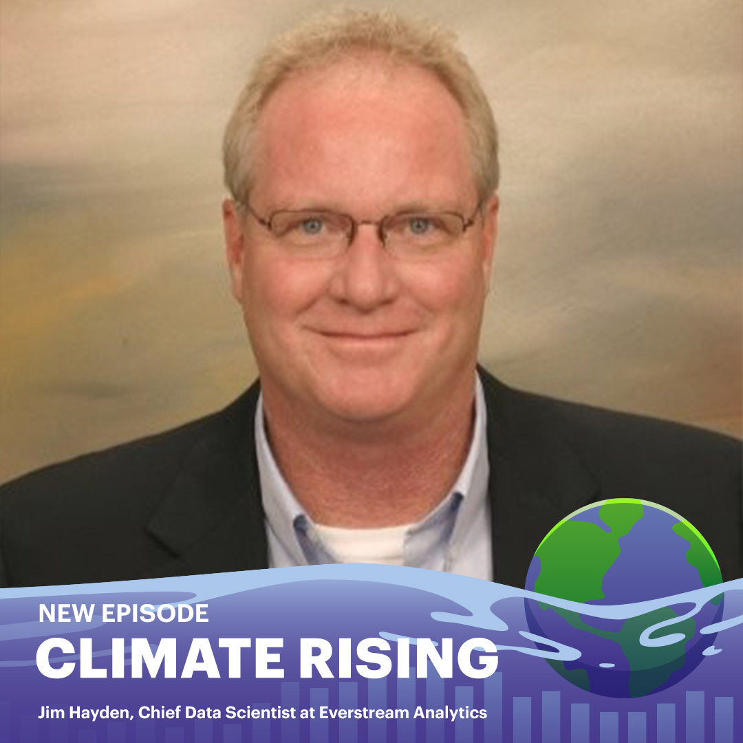 Latest #ClimateRising episode: Jim Hayden of @EverstreamAI on how they use artificial intelligence and machine learning to help companies manage supply chains risks posed by climate change #AI #climate link.chtbl.com/5xTAIqmF@HBSBEI @HarvardHBS