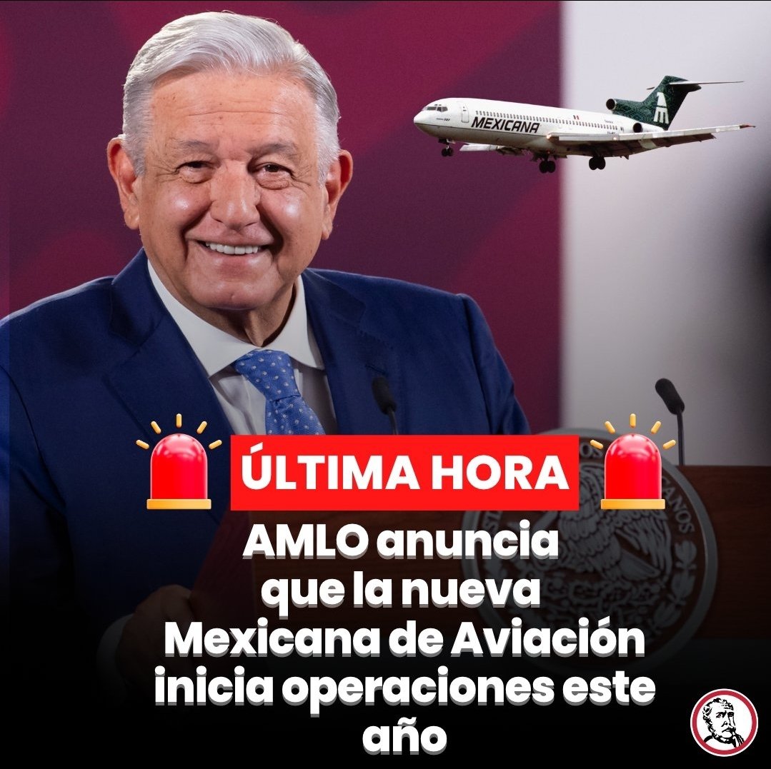 🚨 Mexicana de Aviación 

Ahora volar no será un lujo, será un Bienestar para el Pueblo...