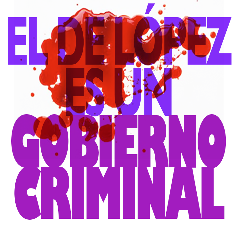 ¡FUERA MORENA CÁNCER CORRUPTO, LETAL Y SANGRIENTO DE MÉXICO!