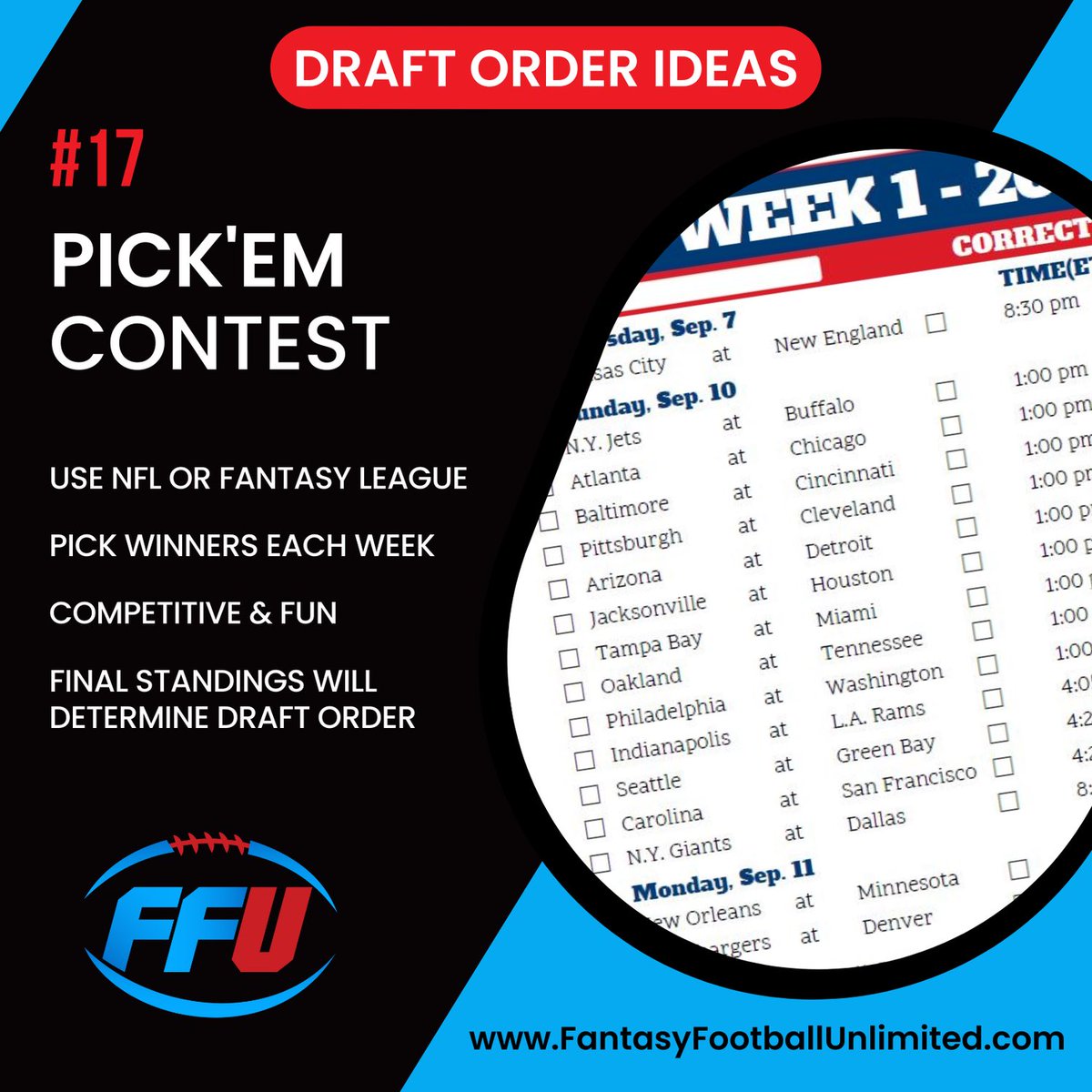 FFUnlimited's tweet image. #17/100 Different Ways to Determine Draft Order

Use a PICK’EM CONTEST to set your DRAFT ORDER IN FANTASY FOOTBALL!

This can add more excitement to your fantasy season. You can use NFL games or even do pick’em for your fantasy league matchups.