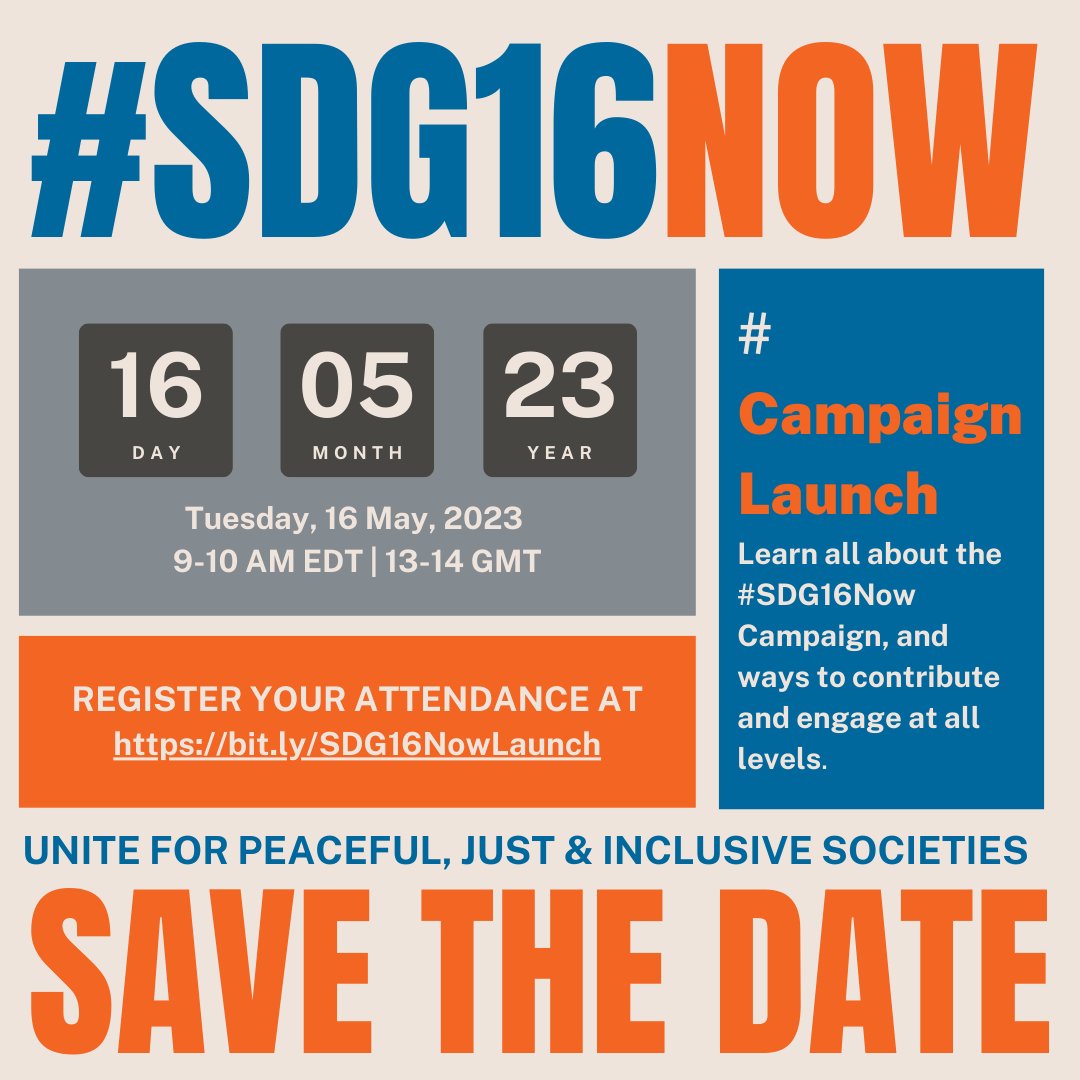 We may be at the halfway point of the 2030 Agenda... but we need #SDG16NOW ⌛️🚨🔊📢 We are thrilled to invite you to our official launch of the #SDG16Now Campaign 📅16.05.2023 ⏲️9-10 AM EDT | 13-14 GMT 🔗bit.ly/SDG16NowLaunch