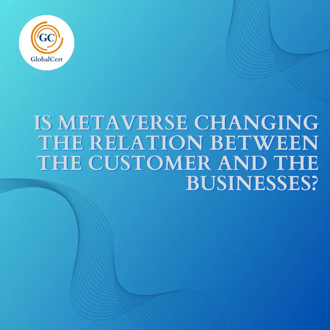 GlobalCert2's tweet photo. Is Metaverse Changing the Relation Between the Customer and the Business?
#fyp #singapore #cip #program #career #entrepreneurs #tweetoftheday #likesforlike  #trending #postoftheday #post #hr #humanresources #graphics #ai #design #digital #travel #traveling #business #metaverse https://t.co/LapGkJONgF