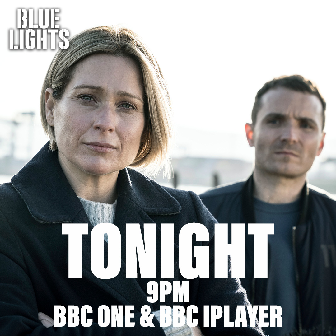 Don't miss the final episode of #BlueLights tonight 9pm on #BBCOne &amp; #BBCiPlayer