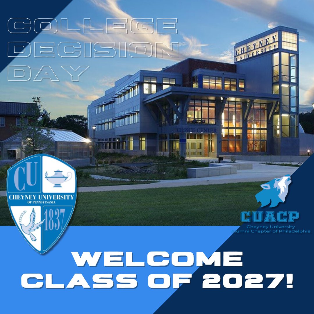 It's #CollegeDecisionDay! We want to officially welcome the #Cheyney Class of 2027! Welcome to the #WolfPack! #CheyneyUniversity #Cheyney2027 #CheyneyBound #Cheyney27 #ChooseCheyney #ChooseHBCU