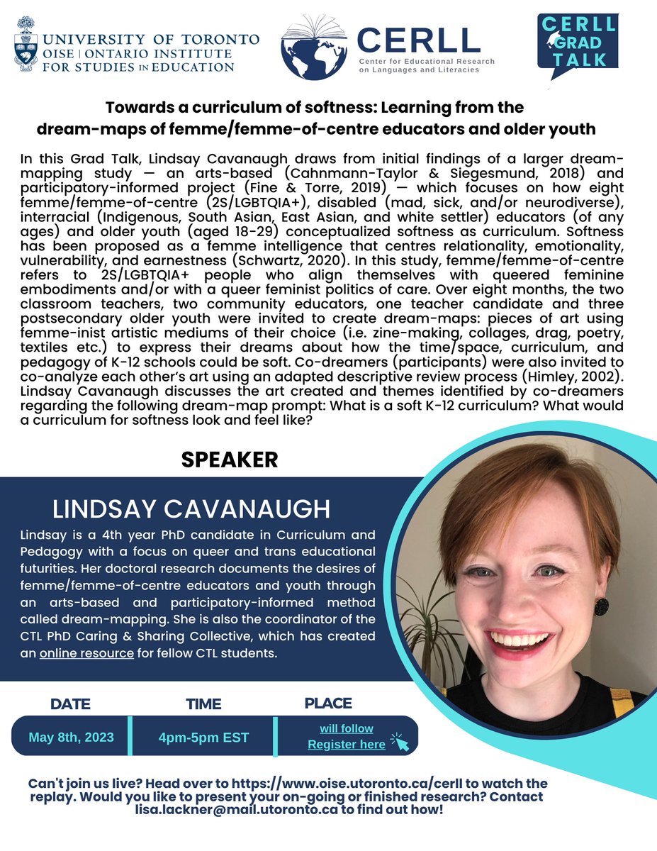 CERLL OISE (@cerlloise) on Twitter photo 📧🤗Join us for the last CERLL Grad Talk of the season by <a href="/l_cavanaugh/">Lindsay Cavanaugh (She/Her)</a> on May 8th, from 4-5pm EST, in-person at OISE or online: "“Towards a curriculum of softness: Learning from the dream-maps of femme/femme-of-centre educators and older youth.” <a href="/CTLOISE/">CTL | OISE</a> <a href="/OISEUofT/">OISEUofT</a> <a href="/UofT/">University of Toronto</a> 📧🤗Join us for the last CERLL Grad Talk of the season by <a href="/l_cavanaugh/">Lindsay Cavanaugh (She/Her)</a> on May 8th, from 4-5pm EST, in-person at OISE or online: "“Towards a curriculum of softness: Learning from the dream-maps of femme/femme-of-centre educators and older youth.” <a href="/CTLOISE/">CTL | OISE</a> <a href="/OISEUofT/">OISEUofT</a> <a href="/UofT/">University of Toronto</a>