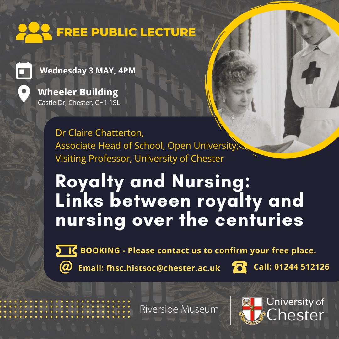 📣FREE PUBLIC LECTURE
Dr Claire Chatterton will be talking the links between Royalty and nursing.
🗓️ Wed 3 May 2023 ⏰ 4 PM
📍Wheeler Building
Email fhsc.histsoc@chester.ac.uk
To book your free tickets @uocshoutout @uochester @FhscChester @ChesterAlumni 
#Chester #nursinghistory