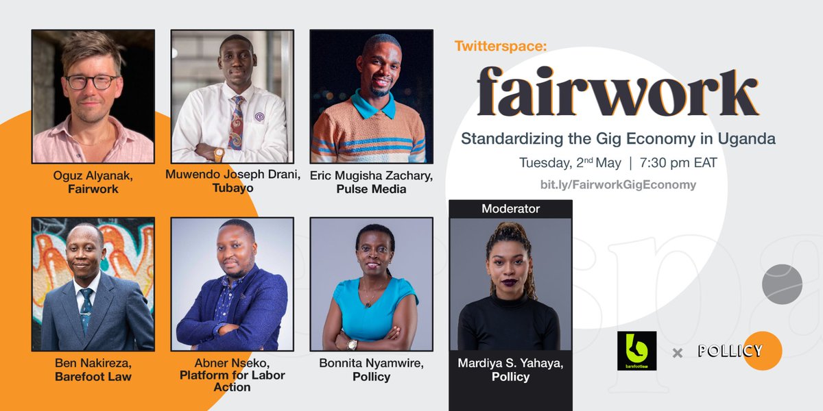 PollicyOrg's tweet photo. 📣Join us tomorrow at 7:30pm for a 🎙️ Twitter Space together with @BareFootLaw as we discuss "Standardizing the Gig Economy in  Uganda."🇺🇬🤝 Don't miss out on this conversation on creating a  fairer future for gig workers. 
Set a reminder⏩: https://t.co/Yc2X4QC3es #FairWorkUG https://t.co/rVCCMifbBA