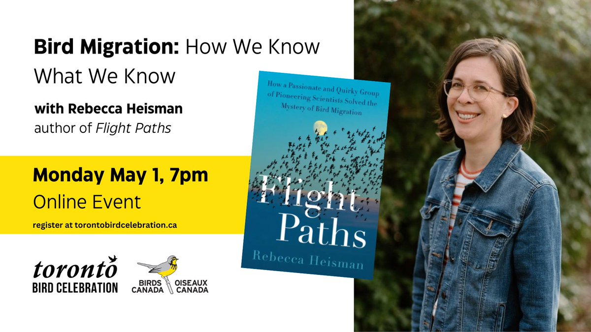 BirdsCanada's tweet photo. Join us tonight for an online event with Rebecca Heisman, author of "Flight Paths". Rebecca will share stories of bird migration research from her new book. Two lucky webinar attendees will win a copy of "Flight Paths!" 

Register at https://t.co/QDC3snpMzO #TObirdparty https://t.co/ZgKXwZxkes