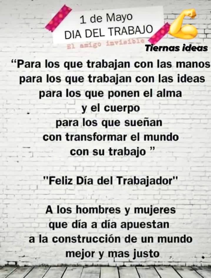 #DiaDelTrabajador 
#InicioDeMes y #iniciodesemana 😊😘🤗