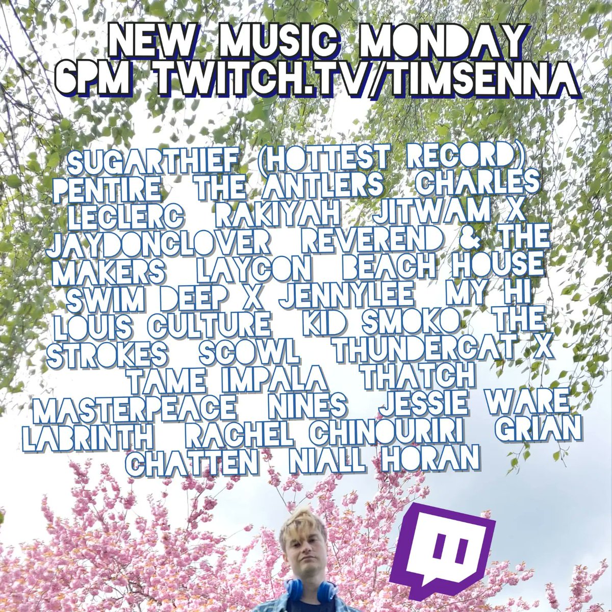 7pm #NewMusicMonday on Twitch 😎 Come see the best new music show around 💓 twitch.tv/timsenna