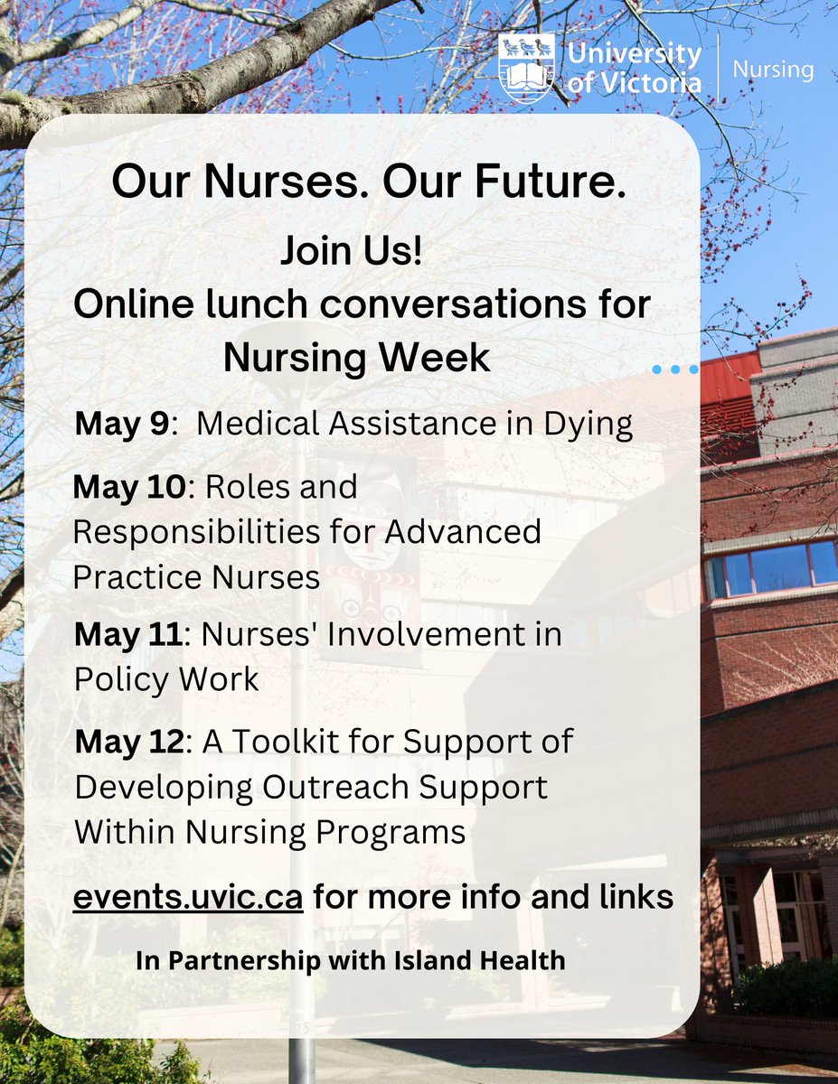 #UVicNursing in partnership with @VanIslandHealth hosting online lunch conversations during #NationalNursingWeek  12:00-12:45 PST 
More Info and Zoom Link at: events.uvic.ca/hsd/event/7446… #Nurses2023 #IKnowANurse