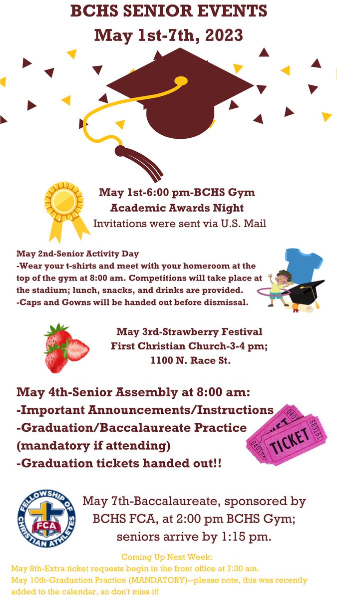 Senior events for the week of May 1-7, 2023! Note, caps and gowns and graduation tickets will be handed out this week!!!!