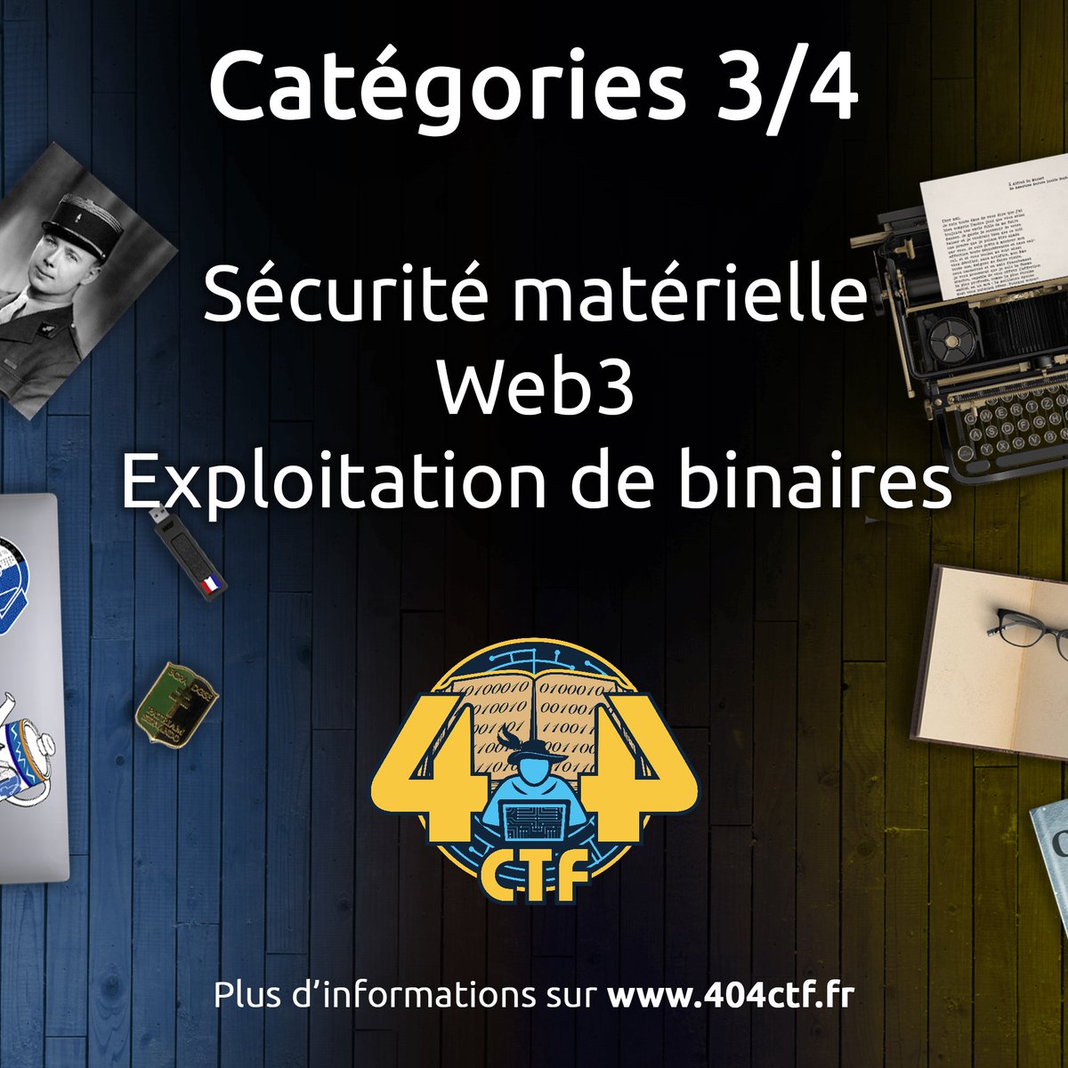 Prochaine étape dans l'annonce des catégories ! 
les 3 suivantes sont : 

-Sécurité matérielle 
-Web3 
-Exploitation de binaires  

N'oubliez pas que les inscriptions sont ouvertes sur ctf.404ctf.fr. 

Prochaine révélation dans une semaine, restez attentifs ! 😉