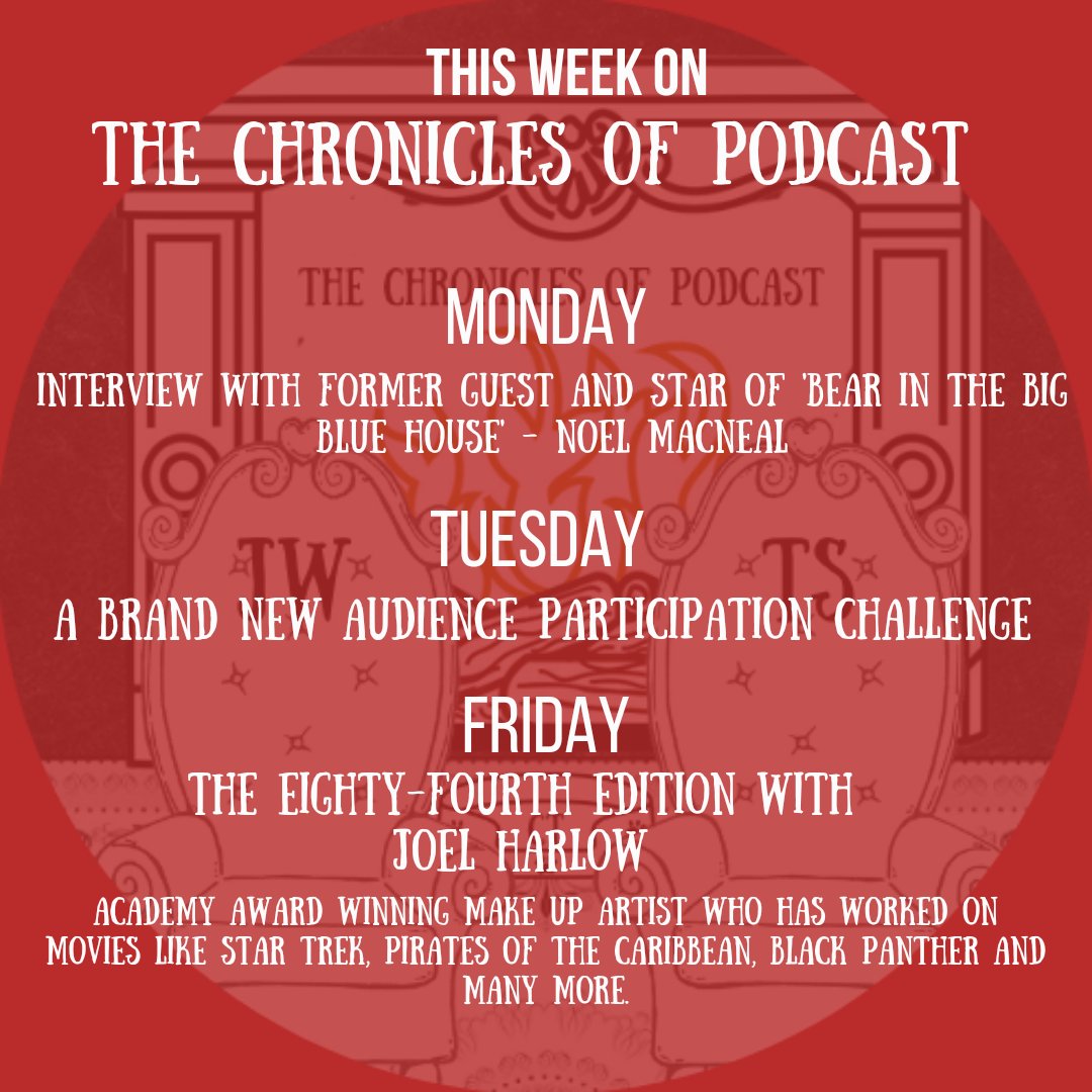 A much quieter, but still very exciting week coming up!! Here's what’s coming on The Chronicles of Podcast!

#comingup #thisweek #audienceparticipation #newepisode #noelmacneal #puppeteer #bearinthebigbluehouse #joelharlow #makeupartist #academyawardwinner #tcopod #podcast