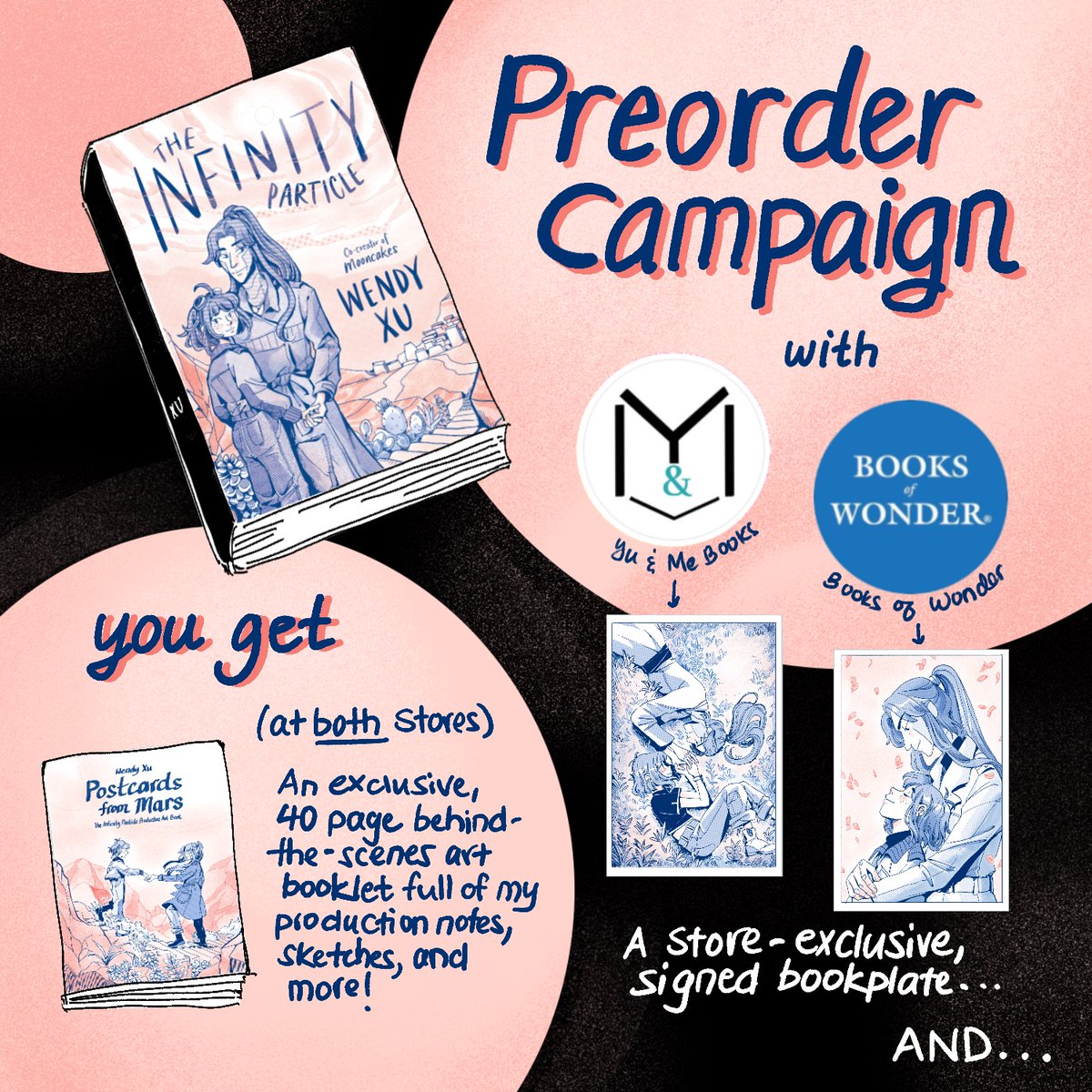 SO THRILLED TO ANNOUNCE THE OFFICIAL INFINITY PARTICLE PREORDER CAMPAIGN, launched with Yu & Me Books & Books of Wonder! Peruse the slides to see how you can get these goodies. art book design by the brilliant @t_orleskv. QR codes to both stores in next 2 slides + all 🔗 in bio!