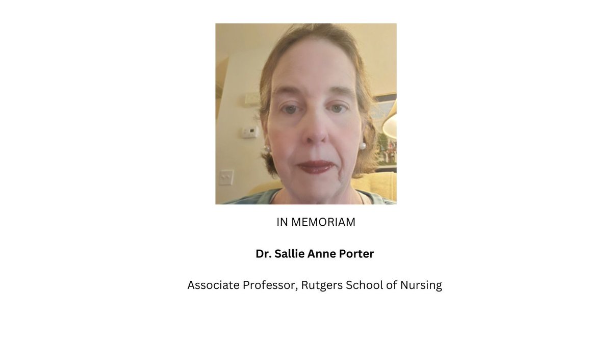 RU_nursing's tweet photo. We are deeply saddened by the passing of @DrSalliePNP, a highly valued faculty member and alumna of #RUnursing. She was a passionate advocate for health equity and pediatric health. Sincere sympathy to her loved ones. View obituary: https://t.co/z2akG0cDGN https://t.co/axQJ4y6tIK