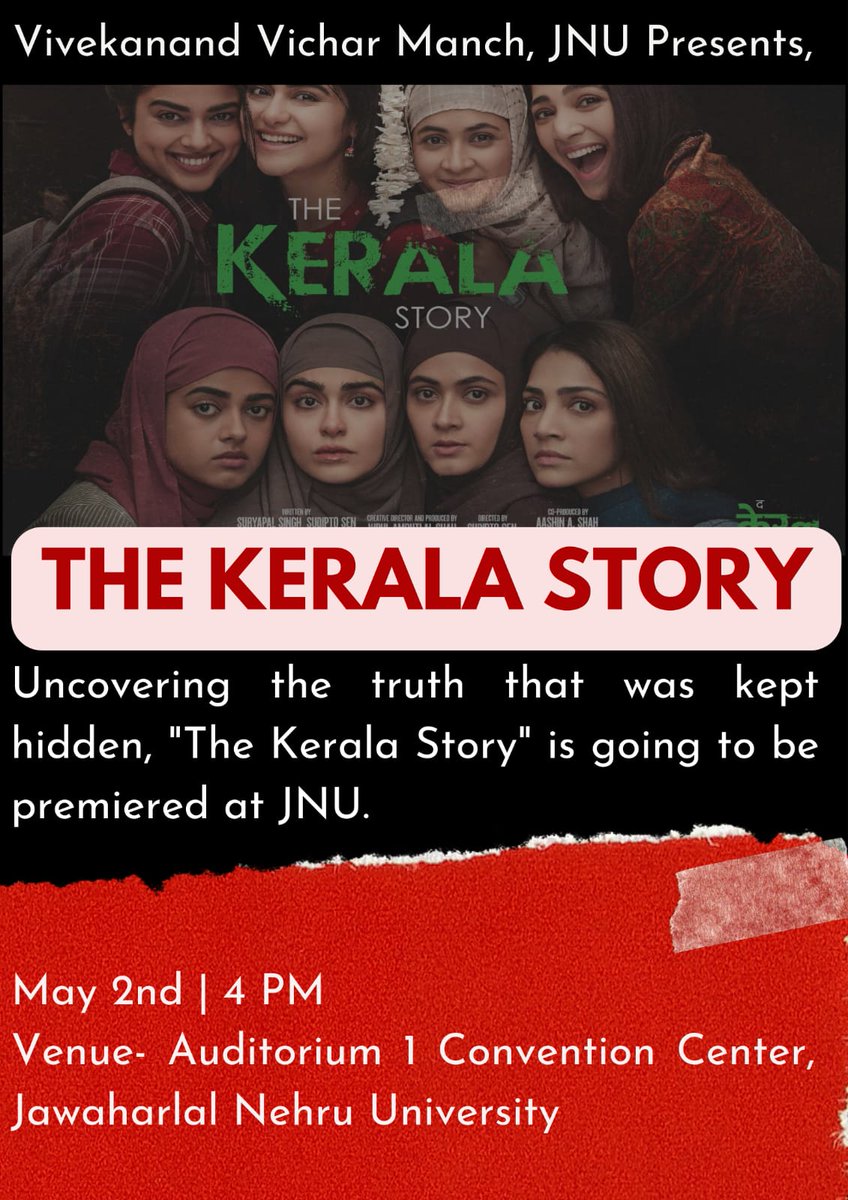 #UncoveringTheTruth. Premiere of #TheKeralaStory tomorrow 2nd May at 4pm. Organised by Vivekanand Vichar Manch JNU.