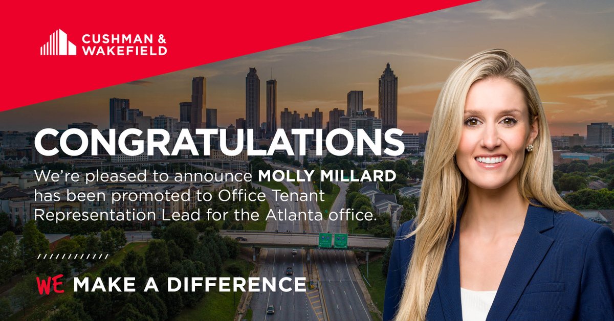 Molly Millard has been promoted to lead our Atlanta Office Tenant Representation practice. She will oversee approximately 30 brokers and employees and be responsible for team growth, financial performance, and delivery of solutions to clients. #CushWake #CRE #Office #Atlanta