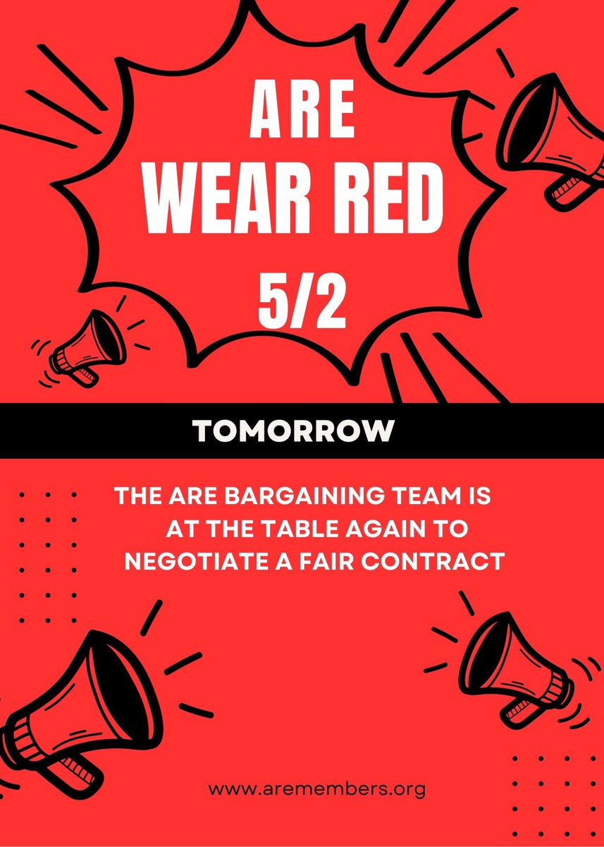 Your ARE bargaining team will be negotiating tomorrow. Wear RED TOMORROW to show our unity and that #WEAREPowerful together!