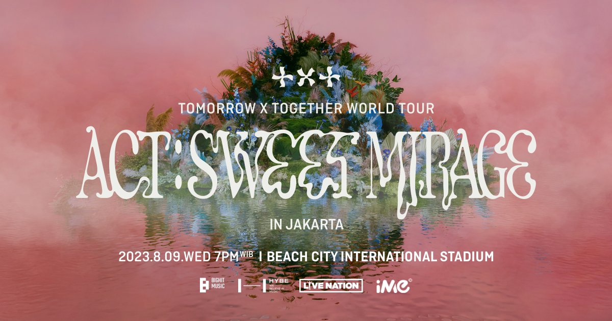 prdsdee's tweet photo. OPEN JASTIP TXT ACT:SWEET MIRAGE in JAKARTA August 9th 2023 by Yourblooming_id

Open 5 slot dulu ya MOA♥
⬇️⬇️TNC boleh cek disini⬇️⬇️

https://t.co/cpQrc9Zq0t

#TOMORROW_X_TOGETHER #TXT #ACT_SWEET_MIRAGE #TXT_ASM_TOUR_in_JAKARTA https://t.co/TvEPWpfYn9