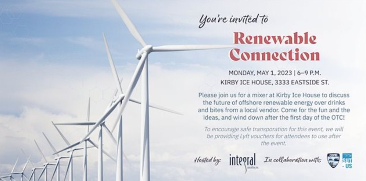 We invite you to spend the evening at our Renewable Connection mixer. After the first day of the OTC, come discuss the future of renewable offshore energy in a fun and easy atmosphere.
May 1st, 2023 6 - 9 PM (CDT)
Kirby Ice House
3333 Eastside St., Houston, TX 77098
#OTC2023