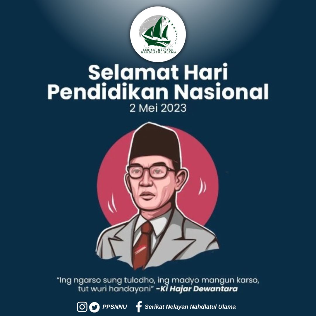 ppsnnu's tweet photo. Selamat Hari Pendidikan Nasional 2 Mei 2023.
#hardiknas 
#BanomNU
#SNNU https://t.co/yywaA79bVJ