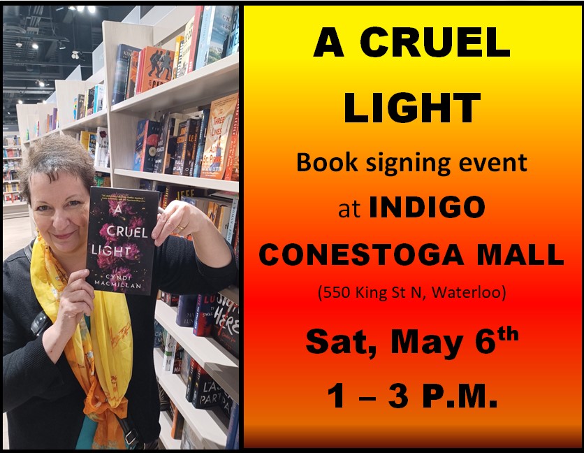 Cyndi_MacMillan's tweet photo. I look forward to answering questions, discussing fiction and hearing READER stories on Sat, May 6th, 1-3 at Indigo Chapters Conestoga Mall. A CRUEL LIGHT would make a great gift for moms who enjoy modern gothic fiction. #crookedlanebooks #indigochapters #waterlooOntario https://t.co/Wz5wrRcIi1