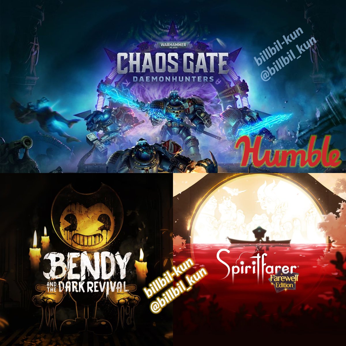 billbil_kun's tweet image. EXCLUSIVE

Click here for support (and more exclusives)
👇
bit.ly/3Hwjw2J

May 2023 Humble Choice Headliners:
🔹 Warhammer 40,000: Chaos Gate - Daemonhunters
🔹 Bendy and the Dark Revival
🔹 Spiritfarer®: Farewell Edition

⌛️May 2nd - June 6th, 2023

#HumbleBundle