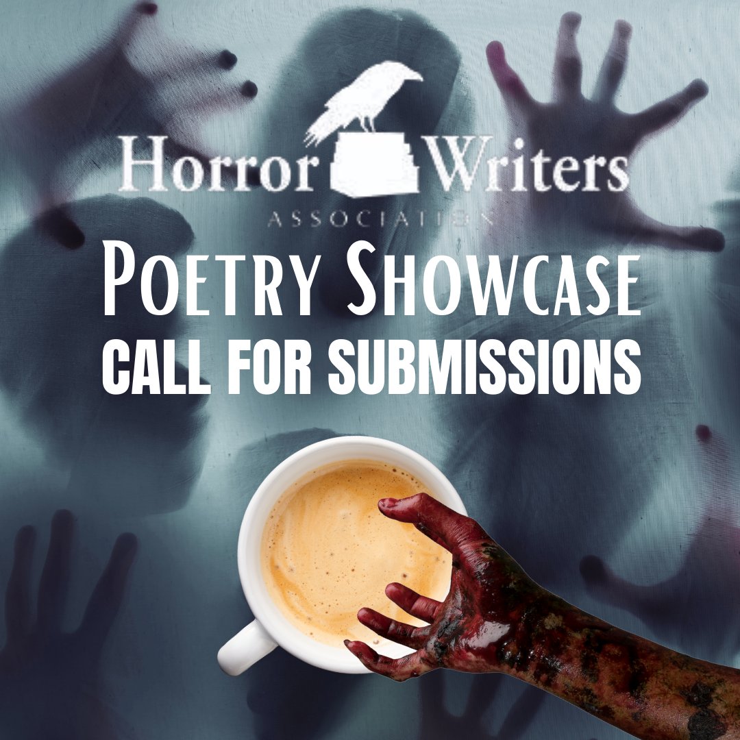 Horror Writers Assoc on Twitter "HWA Poetry Showcase X open for
