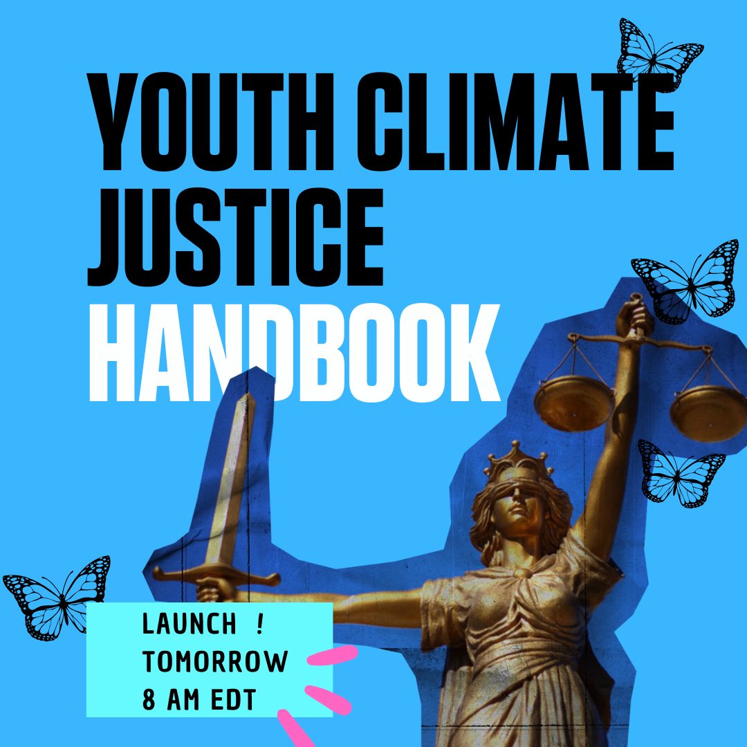 Tomorrow  is the launch of the Youth Climate Justice Handbook! 📚🌏The handbook  presents progressive legal arguments on climate justice⚖️ These can  be used in the proceedings for the advisory opinion by the International  Court of Justice on #climatechange and #humanrights!⚡