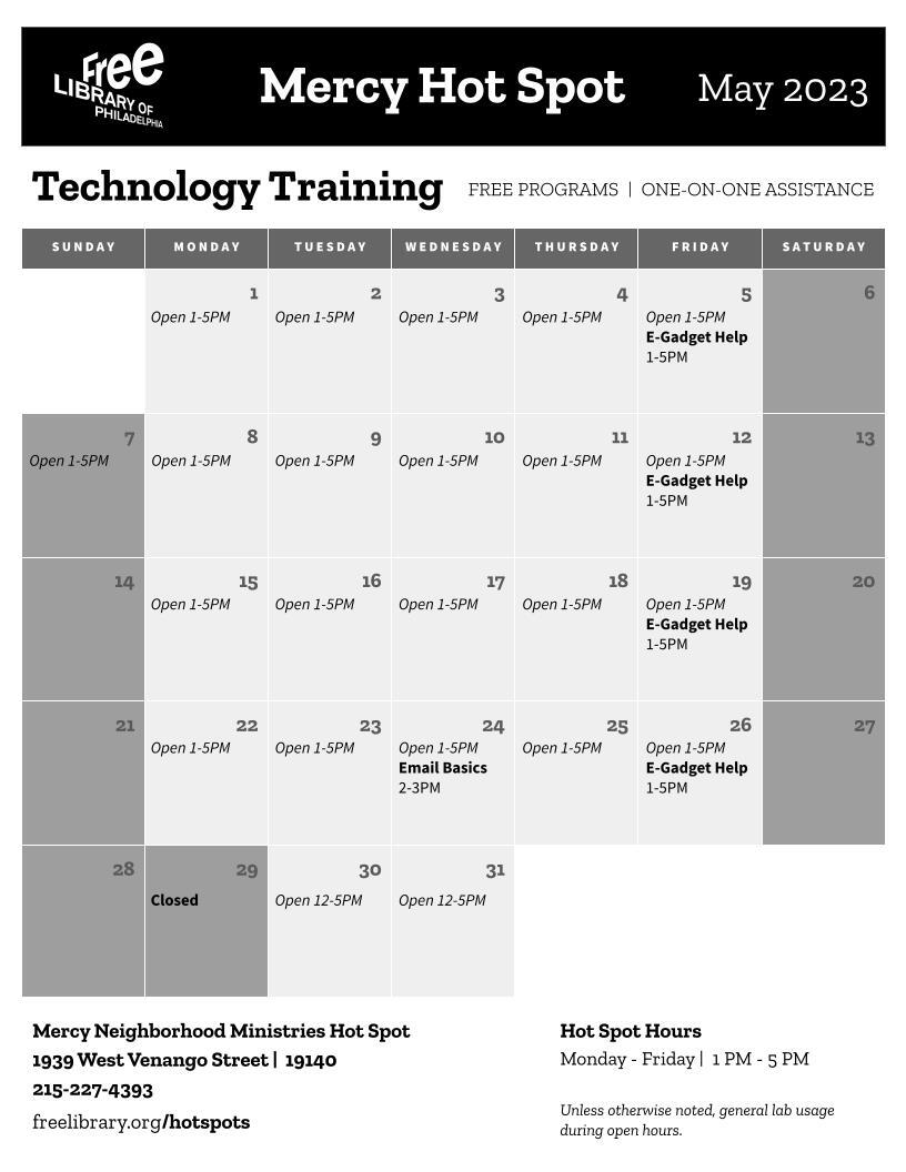 FLPHotSpots's tweet photo. May is here and we’re excited to share our Hot Spot schedule! Our location at @MercyNeighbors is open Monday to Friday, from 1:00 - 5:00 p.m. and offers one-on-one assistance, printing, scanning, and classes.  #FreeLibraryofPhiladelphia #PhillyEvents #Northstar #ComputerSkills https://t.co/1Hba1ImAQK