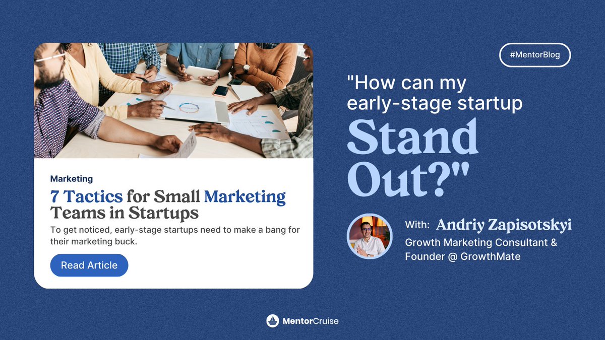 Standing out from the crowd as an early-stage startup is no easy task.

So today, Mentor <a href="/zapisotskyi/">Andriy Zapisotskyi</a> shares 7 tactics any small marketing team can implement in their strategy to make an early-stage startup get noticed the right way👀

Check it out👇
mentorcruise.com/blog/7-tactics…