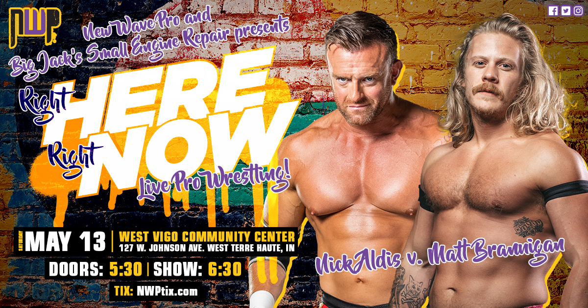 NewWave_Pro's tweet photo. Saturday May 13th 2023
#NWPRIGHTNOW
West Vigo Community Center
@matt_brannigan
vs
@RealNickAldis
Doors 5:30pm show 6:30PM
Tickets start at $10.00
https://t.co/nA7gmZ2BLa
Sponsorship is available for matches! https://t.co/UiqFSmLgY6