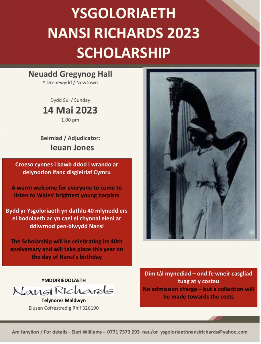 Dewch i gefnogi Ysgoloriaeth Nansi Richards 2023, Neuadd Gregynog, Y Drenewydd 14.05.2023 am 1 or gloch, Beirniad - Ieuan Jones. Gwobr £1,500 Bydd yr Ysgoloriaeth yn dathlu 40 mlynedd ers ei bodolaeth ac yn cael ei chynnal eleni ar ddiwrnod pen-blwydd Nansi #dathlu40 #penblwydd