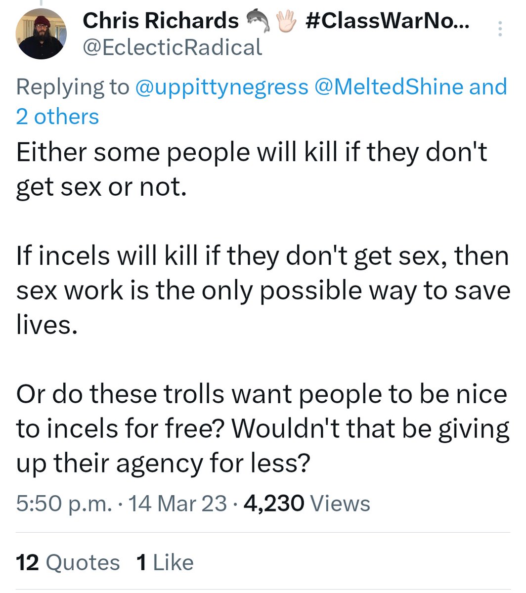 iHateCogsci's tweet image. Sex work is like any other work: it does not have to be exploitative, harmful, or alienating.

Also, sex workers are the only barrier stopping incels from murdering women.