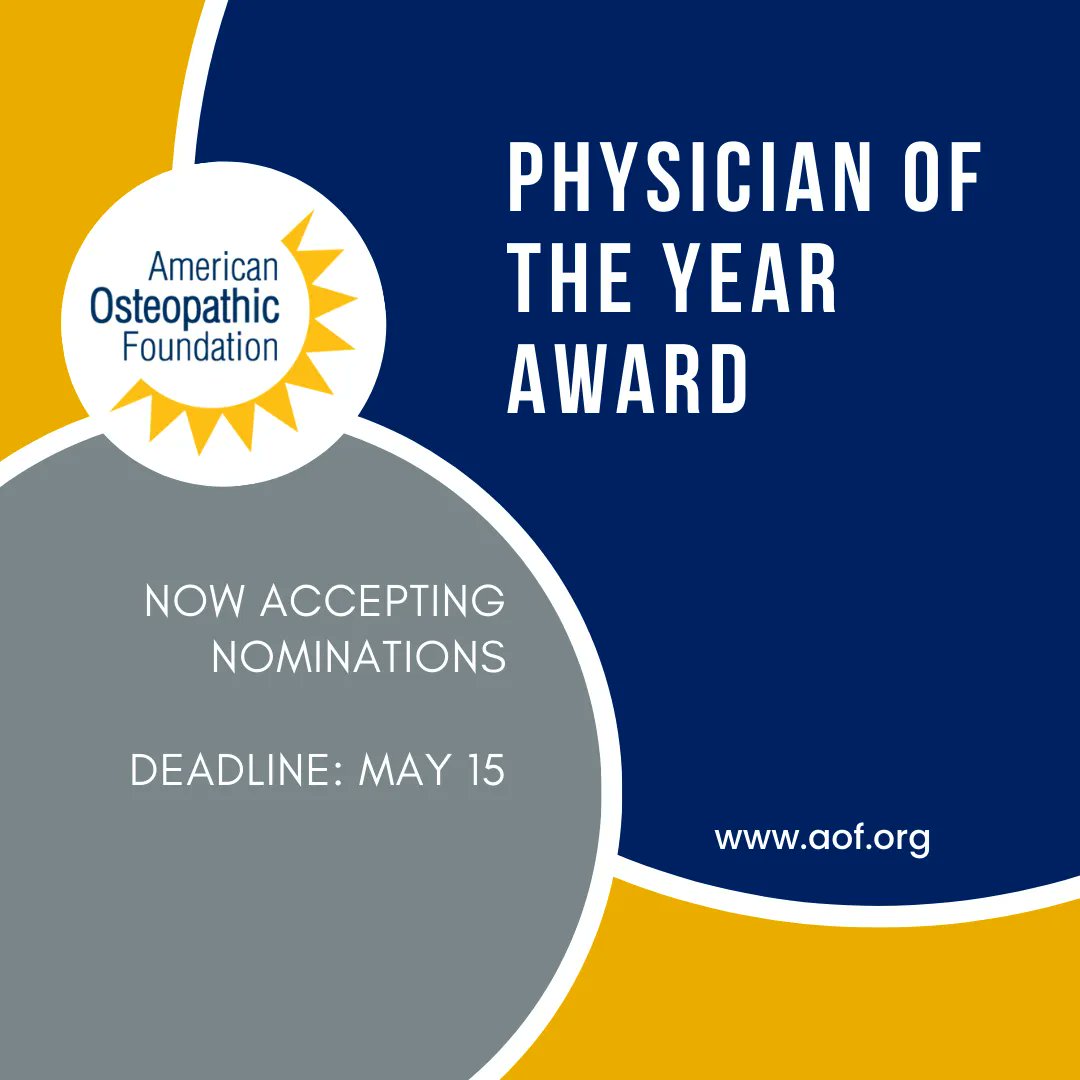AOFDOgood's tweet photo. The AOF Physician of the Year Award is presented to an individual whose extraordinary accomplishments and service bring a sense of pride to the #Ostepathic profession. Nominate an outstanding #Osteopathic professional for this prestigious award by May 15. https://t.co/RQ2HU9P72W https://t.co/vrfZ3avhHy