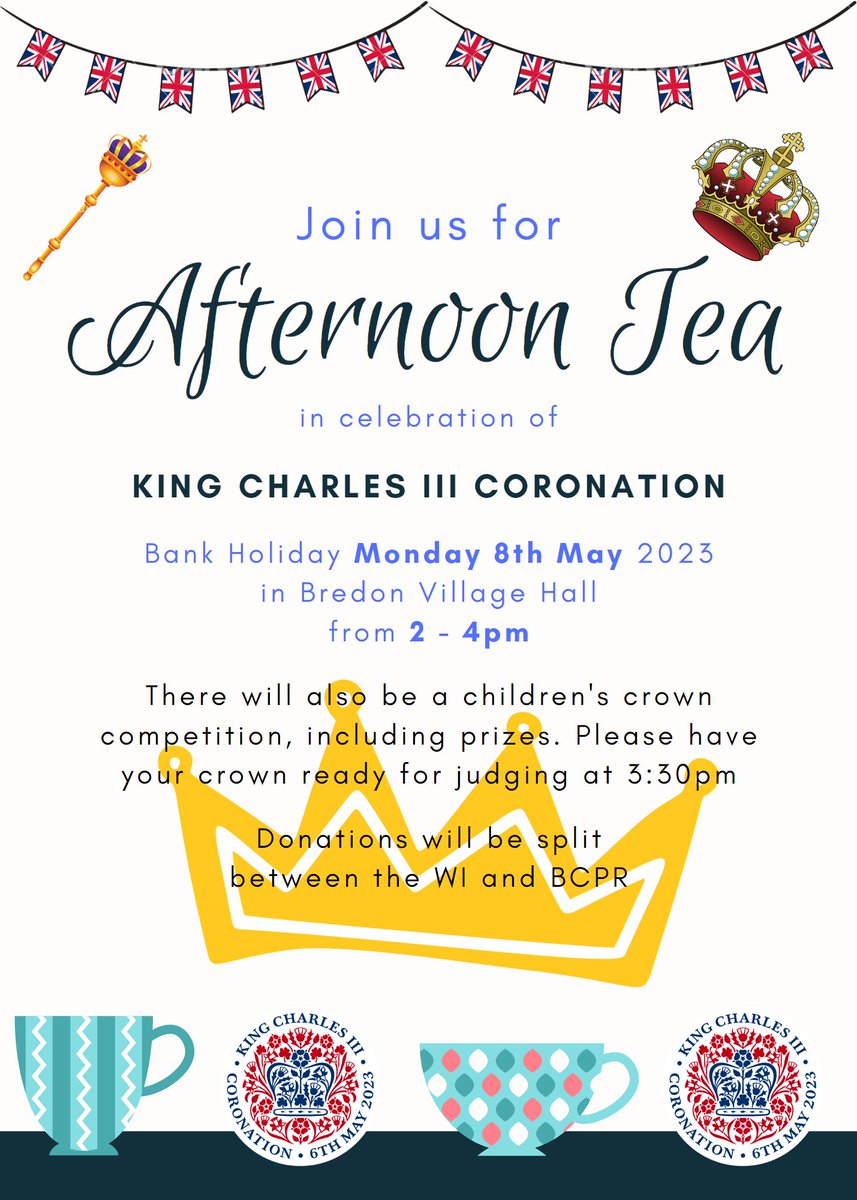 CORONATION AFTERNOON TEA

Next Bank Holiday Monday 8th May from 2-4 pm in Bredon Village Hall.

The WI are very kindly serving tea and cake in this community event to celebrate the coronation of our new King Charles III.

#community #Coronation2023