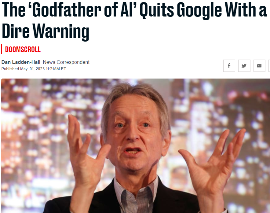 Geoffrey Hinton has left Google so he can speak freely about the risks of AI. He says that systems built by the likes of Google are exceeding human intelligence and "it's hard to see how you can prevent the bad actors from using it for bad things."
SOURCE: nytimes.com/2023/05/01/tec…