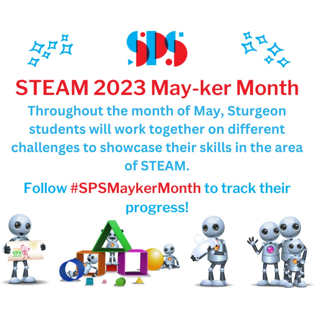Today marks the start of May-ker Month! This month, students in Grades 1 to 12 will have the opportunity to compete in challenges rooted in science, technology, engineering, arts and mathematics (STEAM). 

Follow #SPSMaykerMonth so you don't miss out on the innovation!