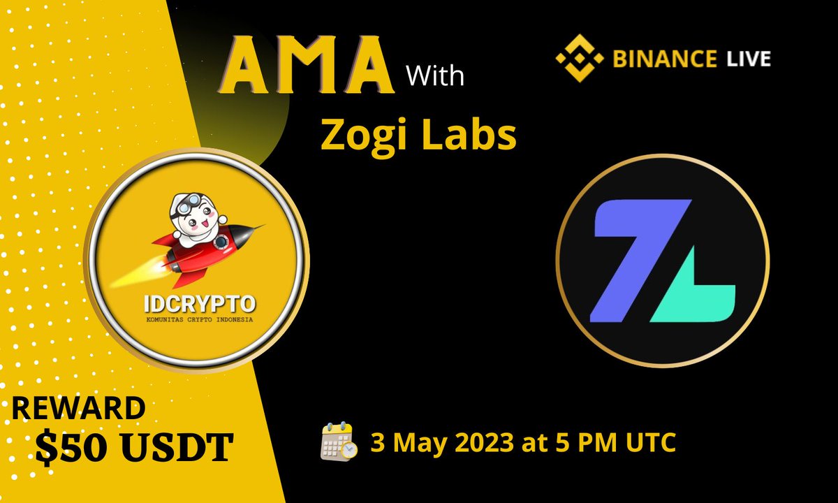 We are pleased to announce our Live AMA with with Zogi Labs on 3 May 2023 at 5 pm utc

Venue:  
binance.me/en/live/video?…
Reward: $50 USDT

Task
Follow @zogilabs <a href="/idcryp_to/">IDCrypto</a>
Join discord.gg/bezoge

Like Retweet &amp; Submit question👇 (Max 3 question)