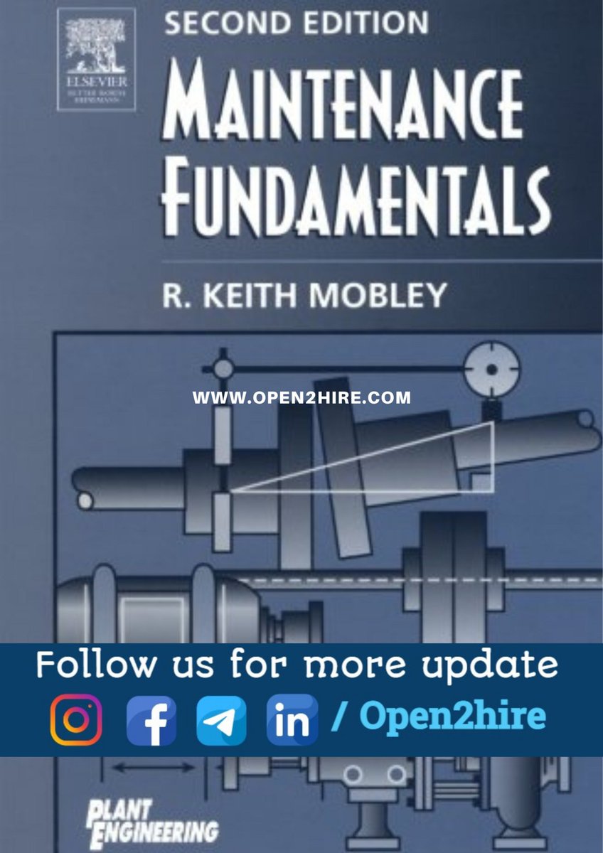 Open2Hire's tweet image. Maintenance Fundamentals Download PDF: lnkd.in/gNsriuW8

 #engineeringnotes #studymaterial #electrical #mechanical #HVAC #oilandgas