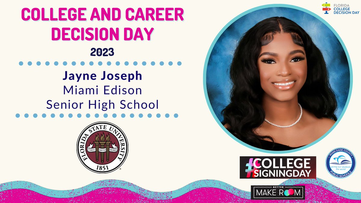 Congratulations Jayne Joseph from @miamiedisonsr. This Class of 2023 grad is #CollegeReady and will be attending @FloridaState #CollegeSigningDay @ReachHigher #DecisionDayFL @MDCPSCentral @SuptDotres @LDIAZ_CAO @BetterMakeRoom @FLCollegeAccess