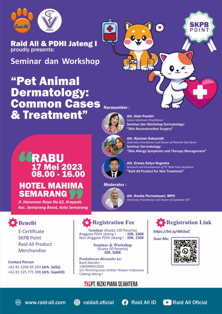 sellanandya's tweet photo. Raid All &amp; PDHI Jateng I proudly presents:
Seminar &amp; Workshop "Pet Animal Dermatology: Common Cases &amp; Treatment"

Klik link dibawah ini:
https://t.co/4RGEvKKrqE https://t.co/d2fE4RDwGi