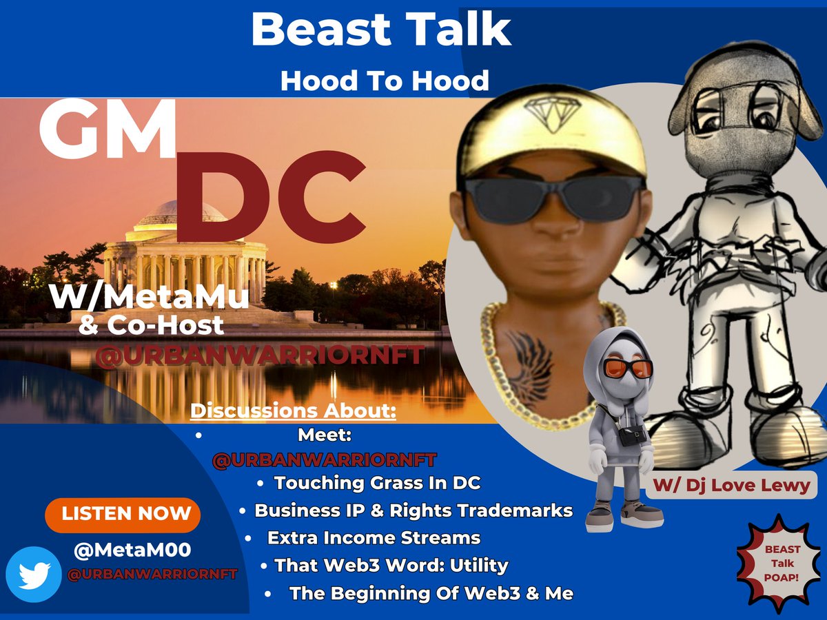 MetaM00's tweet photo. Join #BeastTalk 🎙
Hood to Hood-
📢Sunday, May 7th 10AM PST‼️
GM #DC
W/ Co-Host @URBANWARRIORNFT
W/ BeastTalk's Official #Web3 DJ- @IAmStLewyy 🎛🎶
⬇️Set Your Notifications Below⬇️
(https://t.co/Cc1Dtixs6m)
@akidcalledbeast #AKCM https://t.co/bzxaMNfsPr