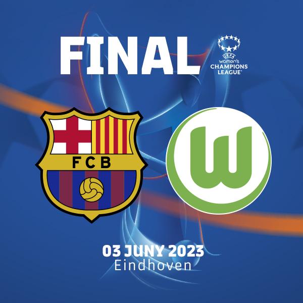 🏆 𝑭𝒊𝒏𝒂𝒍 UWCL @UWCL
#UefaWomensChampionsLeague
#FCBarcelonaWolfsburgo 
💙Barça❤️ 🆚💚 Wolfsburgo💚
 📆3 de junio
🕞 16:00h